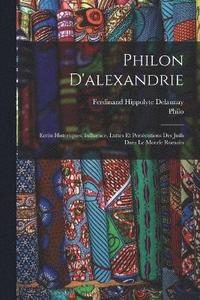 bokomslag Philon D'alexandrie