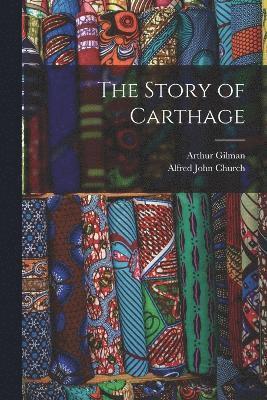 The Story of Carthage 1