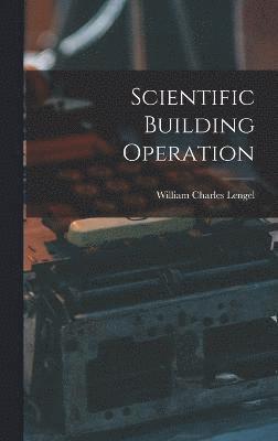 Scientific Building Operation 1