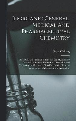 Inorganic General, Medical and Pharmaceutical Chemistry 1