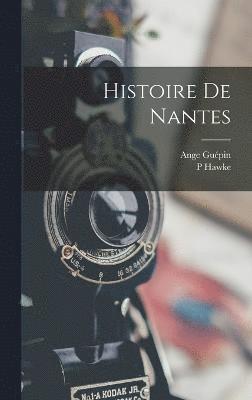 Histoire De Nantes 1
