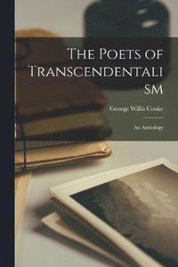 bokomslag The Poets of Transcendentalism