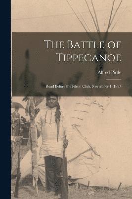 The Battle of Tippecanoe 1