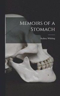 bokomslag Memoirs of a Stomach