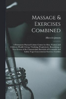 Massage & Exercises Combined 1