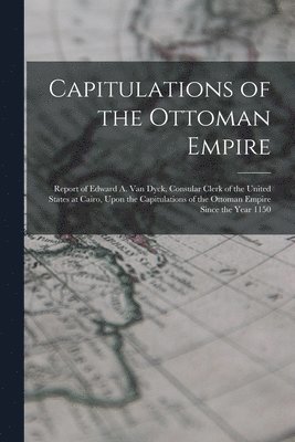 bokomslag Capitulations of the Ottoman Empire