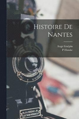 Histoire De Nantes 1