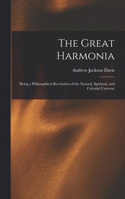 Andrew Jackson Davis - Great Harmonia, Inbunden
