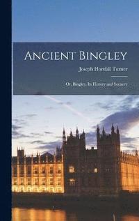 bokomslag Ancient Bingley