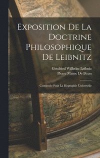 bokomslag Exposition De La Doctrine Philosophique De Leibnitz