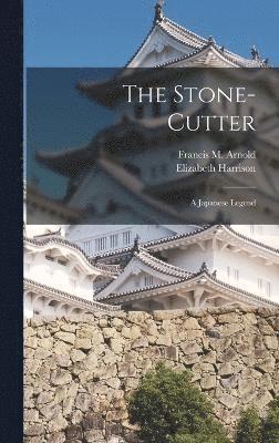 The Stone-cutter 1