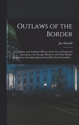 bokomslag Outlaws of the Border