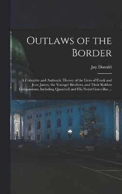 Outlaws of the Border 1