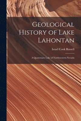 bokomslag Geological History of Lake Lahontan