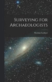 bokomslag Surveying for Archaeologists