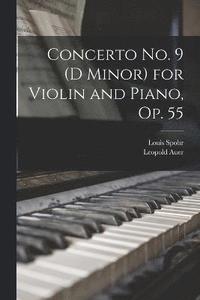bokomslag Concerto no. 9 (D Minor) for Violin and Piano, op. 55