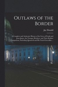 bokomslag Outlaws of the Border