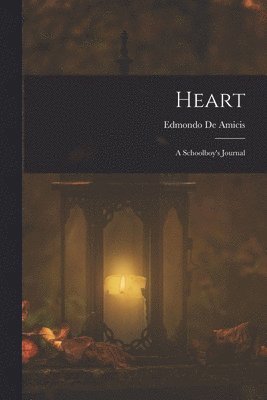 Edmondo De Amicis - Heart, Häftad