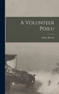 bokomslag A Volunteer Poilu