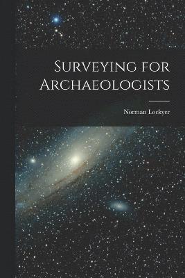 Surveying for Archaeologists 1