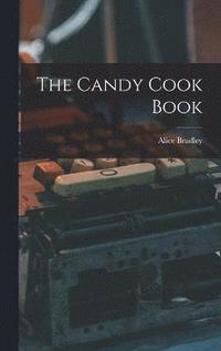 bokomslag The Candy Cook Book