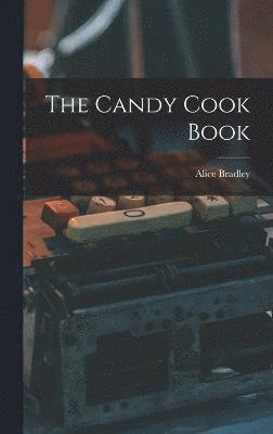 The Candy Cook Book 1