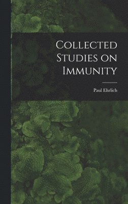 bokomslag Collected Studies on Immunity