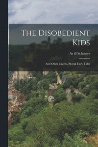 bokomslag The Disobedient Kids