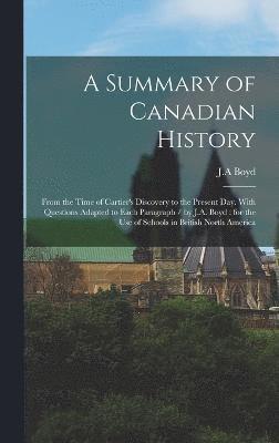 bokomslag Summary of Canadian History