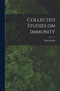 bokomslag Collected Studies on Immunity