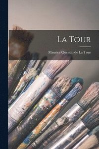 bokomslag La Tour