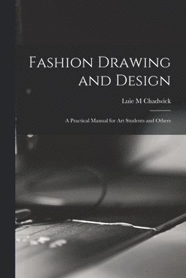 Fashion Drawing and Design 1