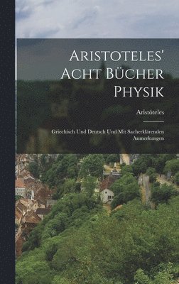 Aristoteles' Acht Bcher Physik 1