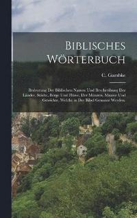 bokomslag Biblisches Wrterbuch