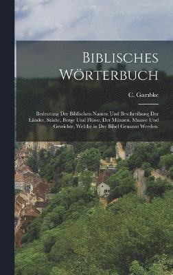 Biblisches Wrterbuch 1