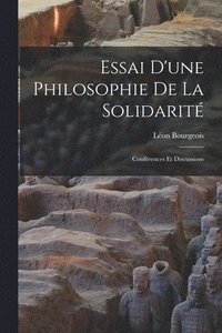 bokomslag Essai d'une philosophie de la solidarit