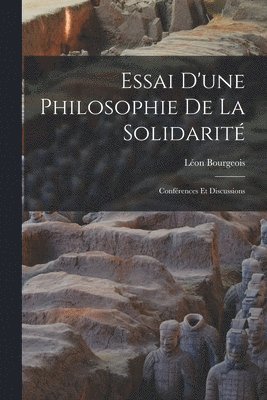 Essai d'une philosophie de la solidarit 1