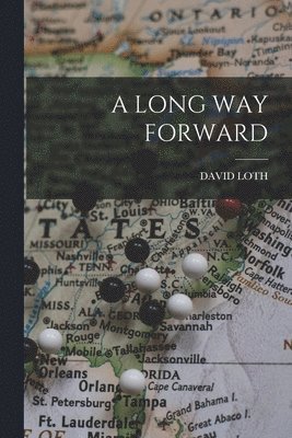 bokomslag Long Way Forward