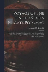 bokomslag Voyage Of The United States Frigate Potomac