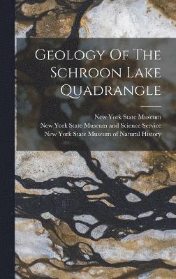 Geology Of The Schroon Lake Quadrangle 1