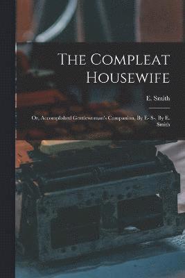 The Compleat Housewife 1