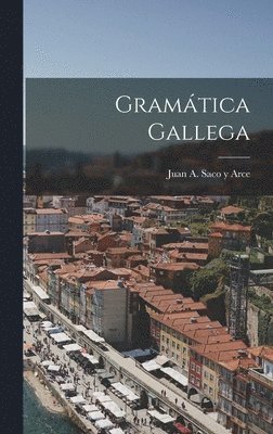 bokomslag Gramtica Gallega