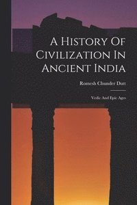 bokomslag History Of Civilization In Ancient India