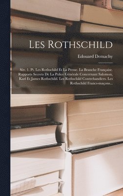 bokomslag Les Rothschild