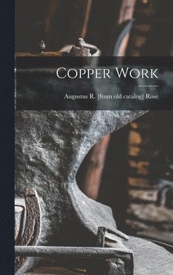 Copper Work 1