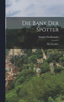bokomslag Bank Der Spötter