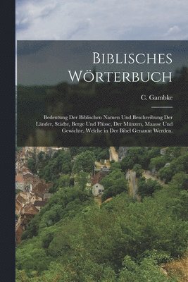 Biblisches Wörterbuch 1