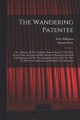 The Wandering Patentee 1