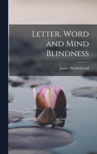 bokomslag Letter, Word and Mind Blindness