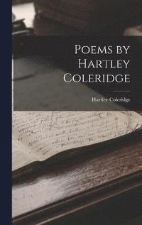 bokomslag Poems by Hartley Coleridge